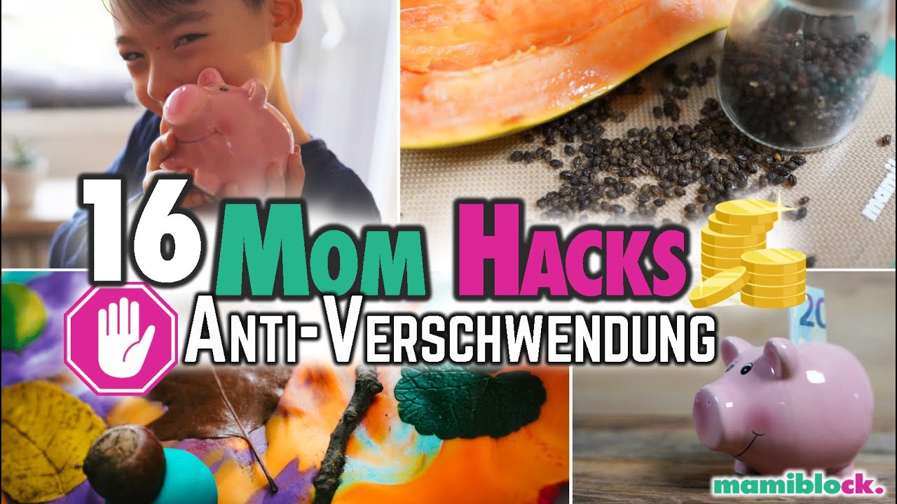 16 Mom Hacks Anti-Verschwendung 💰🌱| Sparhacks | Praktisch & Nachhaltig leben mit Kindern